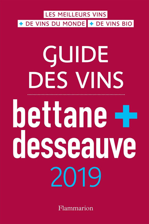 Bettane + Desseauve 2019
