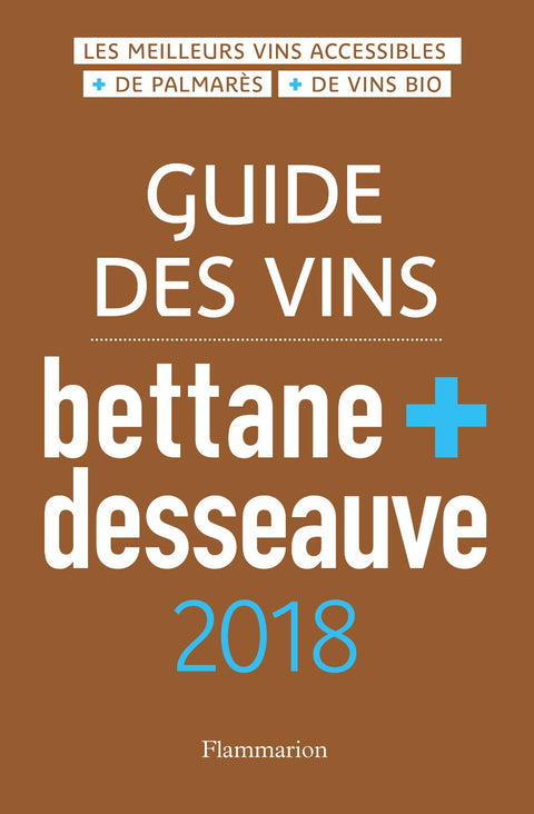 Bettane + Desseauve 2018